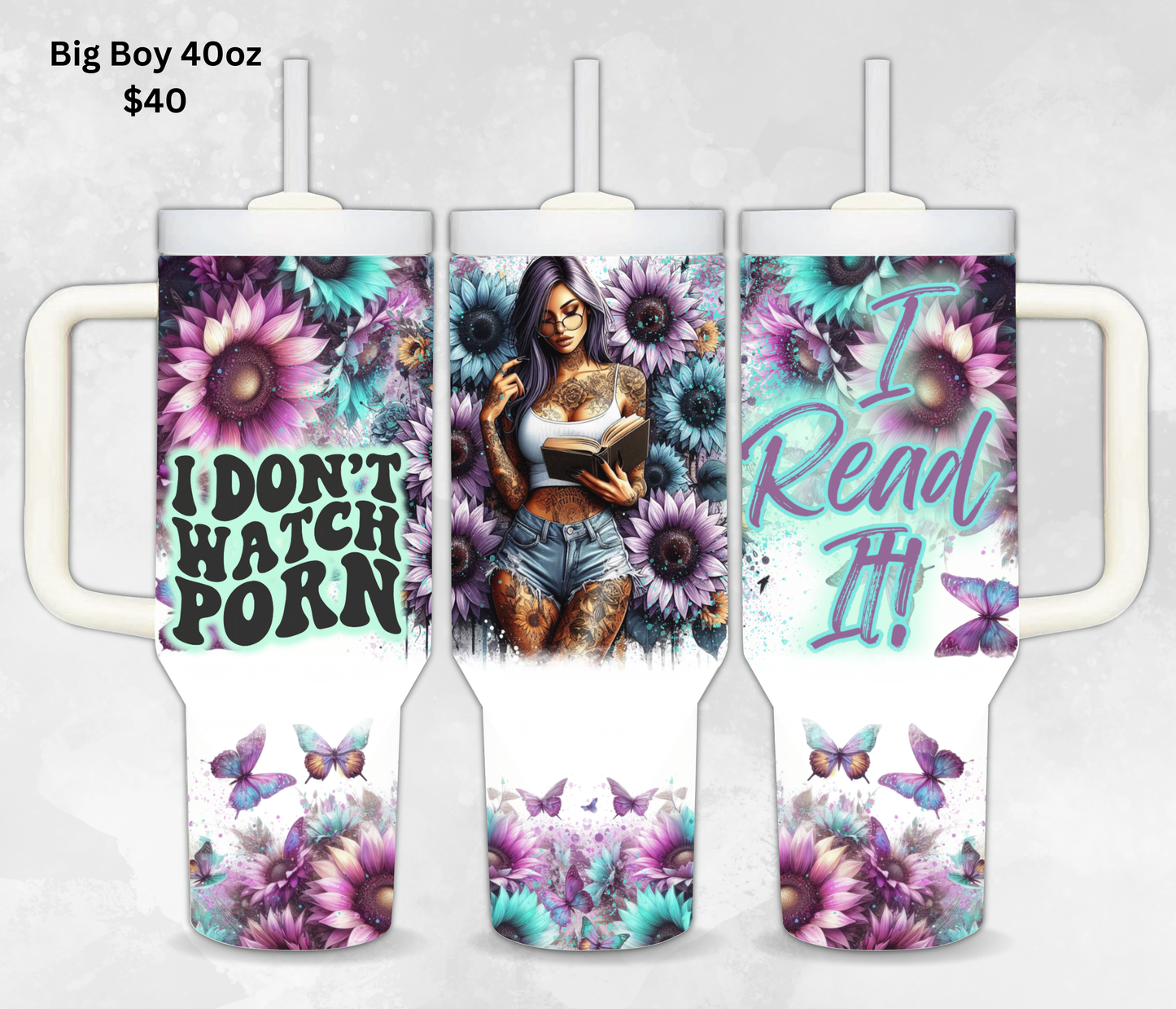 Vol.1 - 40oz Big Boy Tumblers