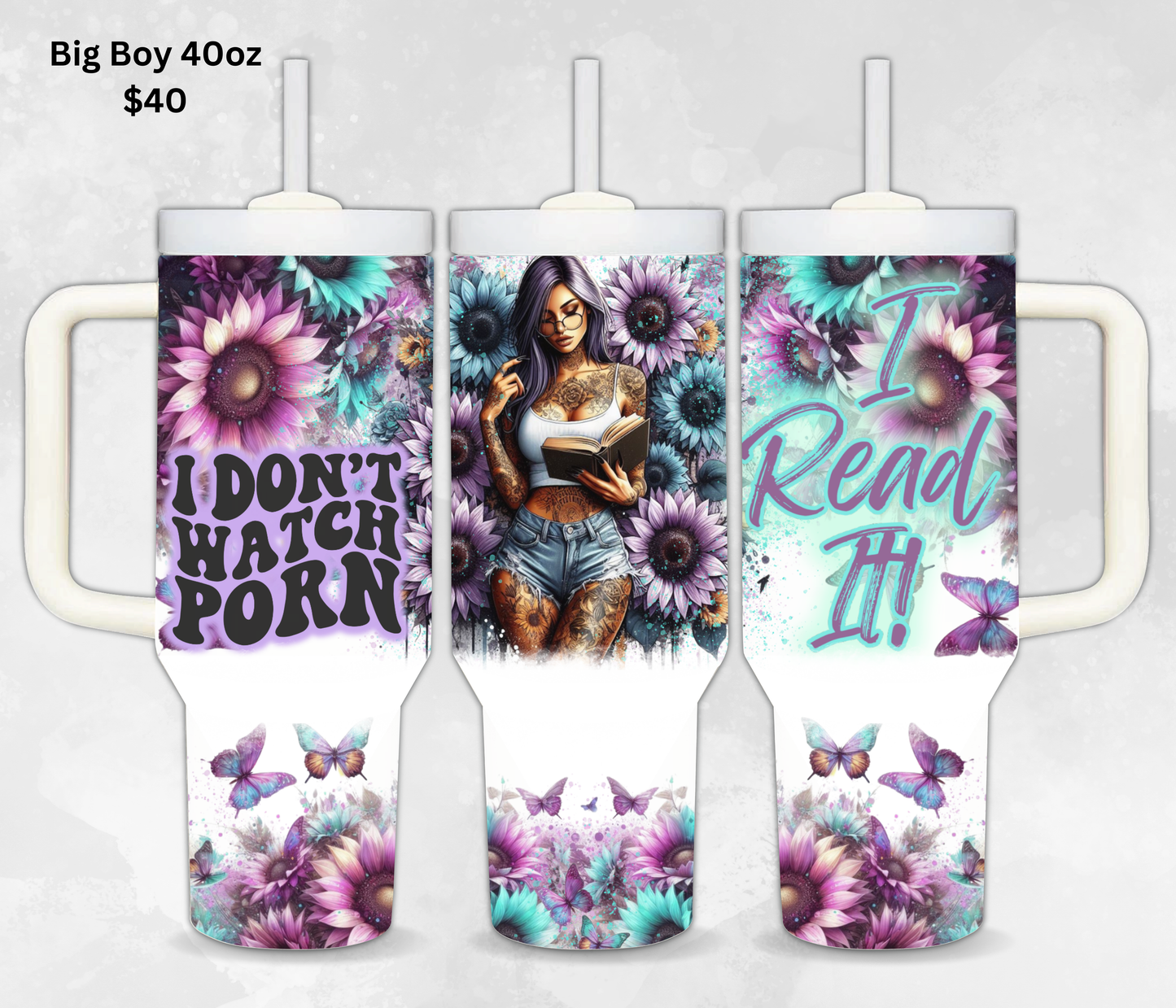 Vol.1 - 40oz Big Boy Tumblers